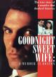 Goodnight Sweet Wife: A Murder in Boston (AKA The Charles Stuart Story) (TV)