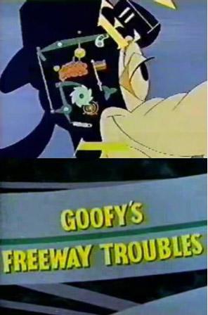 Goofy's Freeway Troubles (S)