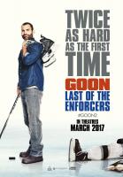 Goon: Last of the Enforcers  - Posters