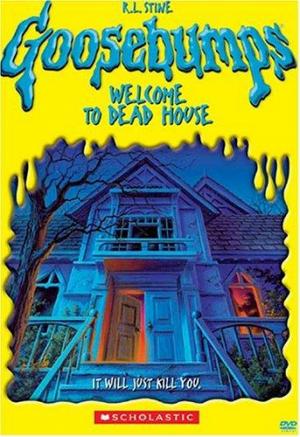 Goosebumps: Welcome to Dead House (TV)