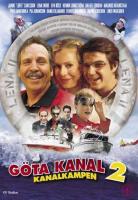 Göta kanal 2 - Kanalkampen  - Poster / Imagen Principal