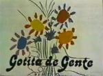 Gotita de gente (TV Series)