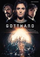 Gotthard (TV Miniseries) - Poster / Main Image