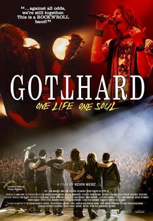 Gotthard: One Life, One Soul 