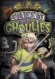 Grabbed by the Ghoulies 