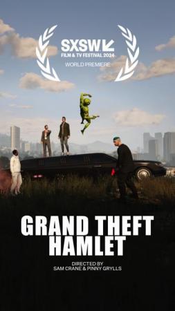 Grand Theft Hamlet 