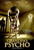 Grandpa's Psycho  - 