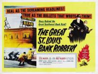 Great St. Louis Bank Robbery  - Promo