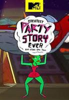 Greatest Party Story Ever (Serie de TV) - Poster / Imagen Principal
