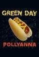 Green Day: Pollyanna (Music Video)