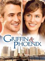 Griffin and Phoenix  - Posters