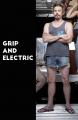 Grip and Electric (TV Miniseries)