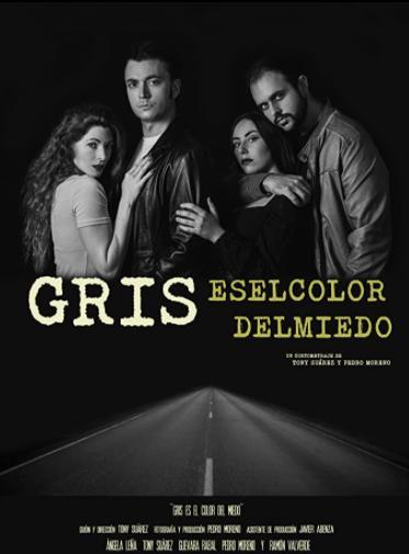 Gris es el color del miedo (C)