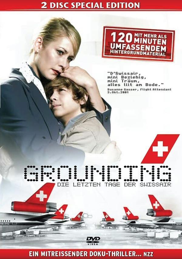 Grounding - Die letzten Tage der Swissair 