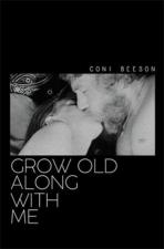 Grow Old Along with Me (C)