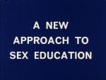 Growing Up: A New Approach to Sex Education, No. 1 (S)