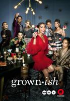 Grown-ish (Serie de TV) - Posters