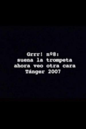 Grrr! Nº 8: Suena la trompeta, ahora veo otra cara (C)