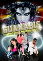 Guanabis (TV Miniseries)