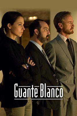 Guante blanco (TV Series)