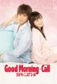 Good Morning Call (Serie de TV)