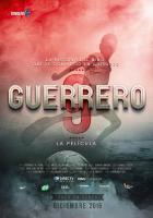 Guerrero, la película  - Posters