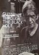 Guidance through the Black Hole 