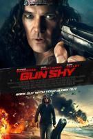 Gun Shy  - Posters