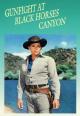 Gunfight at Black Horse Canyon (TV) (TV)