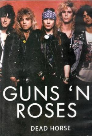 Guns N' Roses: Dead Horse (Vídeo musical)