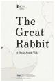 The Great Rabbit (S)