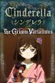 The Grimm Variations: Cinderella (TV)