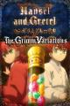 The Grimm Variations: Hansel and Gretel (TV)