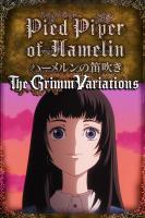 The Grimm Variations: Pied Piper of Hamelin (TV) - Poster / Main Image