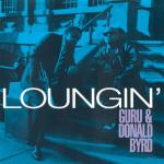 Guru Feat. Donald Byrd: Loungin' (Vídeo musical)