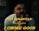 Guy Sebastian: I Chose Good (Music Video)