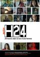H24, 24 h de la vie d'une femme (TV Series)