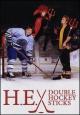 H-E Double Hockey Sticks (TV) (TV)