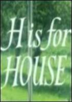 H Is for House (C) - Poster / Imagen Principal