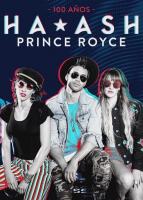 Ha*Ash & Prince Royce: 100 años (Music Video) - Poster / Main Image