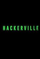 Hackerville (Miniserie de TV) - Posters
