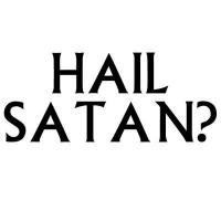 Hail Satan?  - Posters