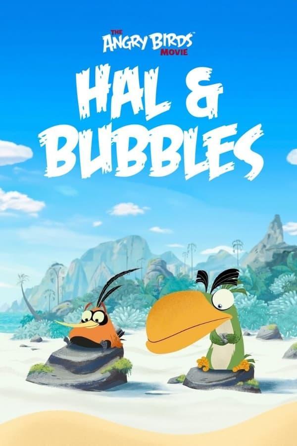 Hal and Bubbles (C)