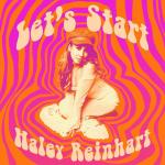 Haley Reinhart: Let's Start (Vídeo musical)