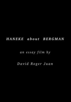 Haneke about Bergman (S)