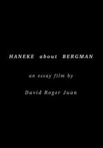 Haneke about Bergman (C)