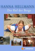 Hanna Hellmann - Der Ruf der Berge (TV) (TV) - Posters