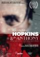 Hannibal Hopkins & Sir Anthony 
