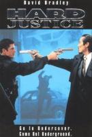 Hard Justice  - Poster / Main Image