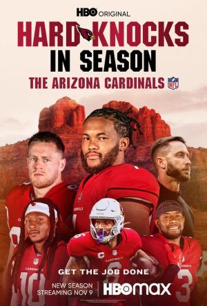 Hard Knocks in Season: The Arizona Cardinals (Serie de TV)